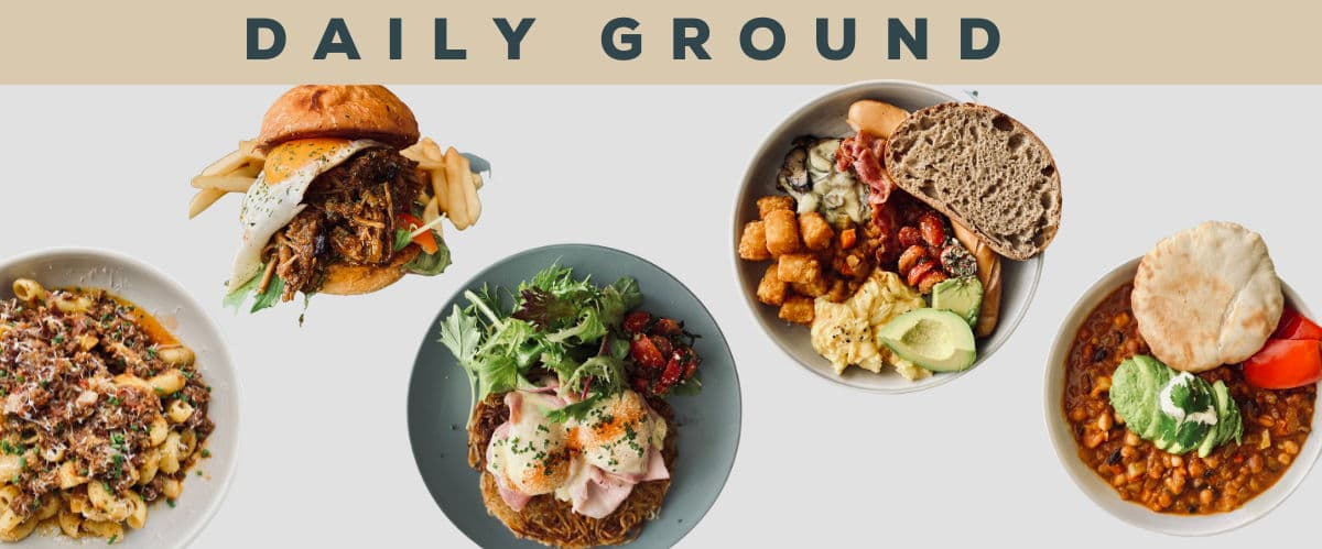 Daily Ground ALL DAY BRUNCH MENU
